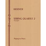 String Quartet  no. 2, "The Knot"; Katherine Hoover (Papagena Press)