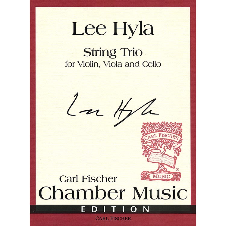 String trio for violin, viola, and cello; Lee Hyla (Carl Fischer)