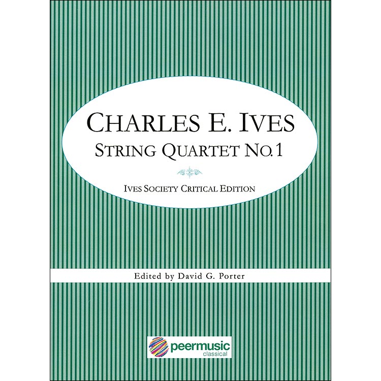 String Quartet No. 1, parts/score; Charles Ives (Peermusic International)