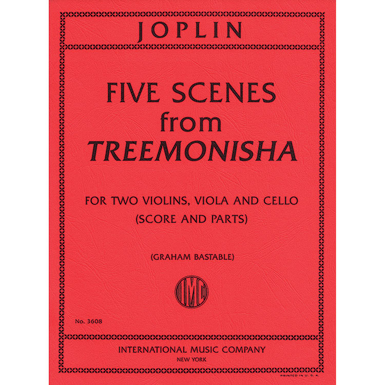 Five Scenes from Treemonisha for String Quartet (Parts and Score); Scott Joplin (International)