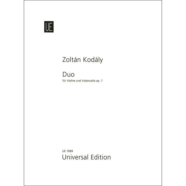 Duo, op. 7, violin and cello; Zoltan Kodaly (Universal Editions)