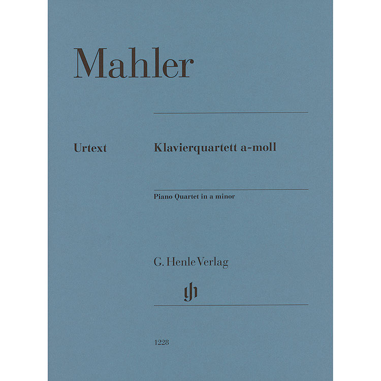 Piano Quartet in A Minor (urtext); Gustav Mahler (G. Henle)