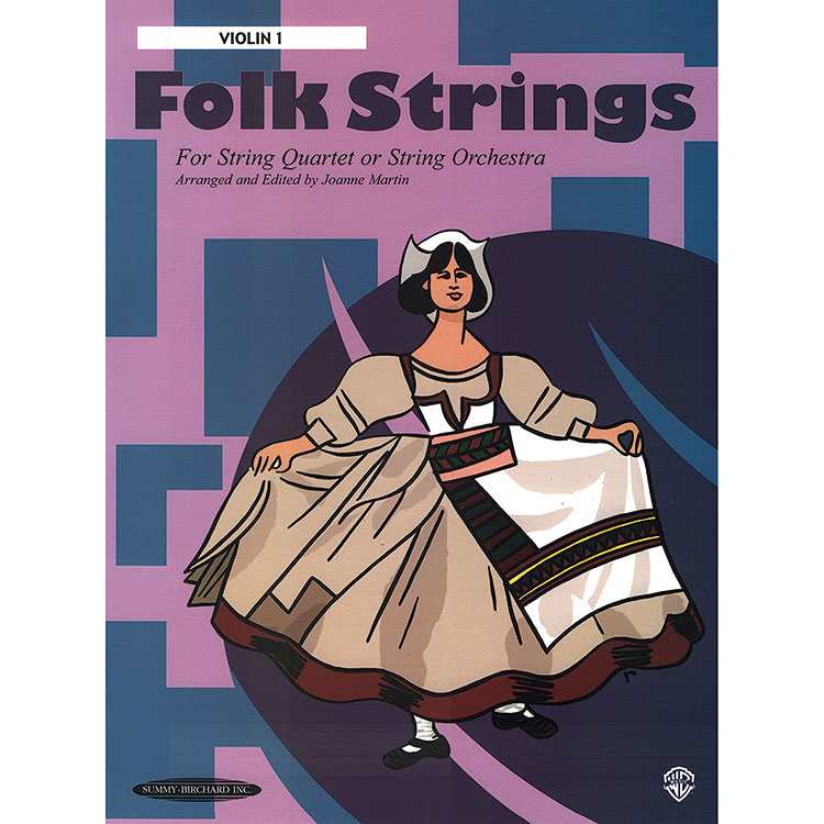 Folk Strings, Quartet/Orch., violin 1; Martin (Sum)