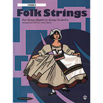 Folk Strings, Quartet/Orch., violin 2; Martin (Sum)