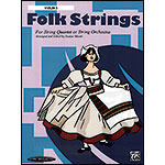 Folk Strings, Quartet/Orch., violin 3; Martin (Sum)