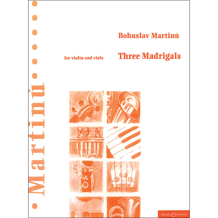 Three Madrigals for violin and viola; Bohuslav Martinu (Boosey & Hawkes)