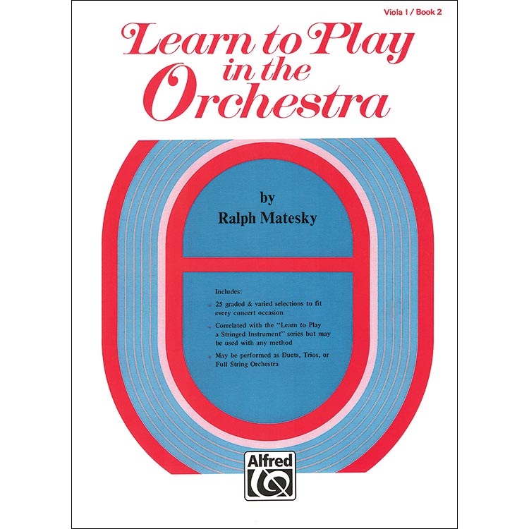 Learn to Play in the Orchestra, volume 2, viola I; Matesky (Alfred)