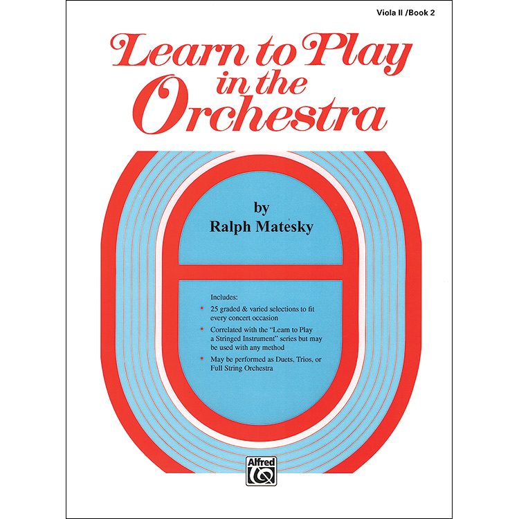 Learn to Play in the Orchestra, volume 2, viola II; Matesky (Alfred)