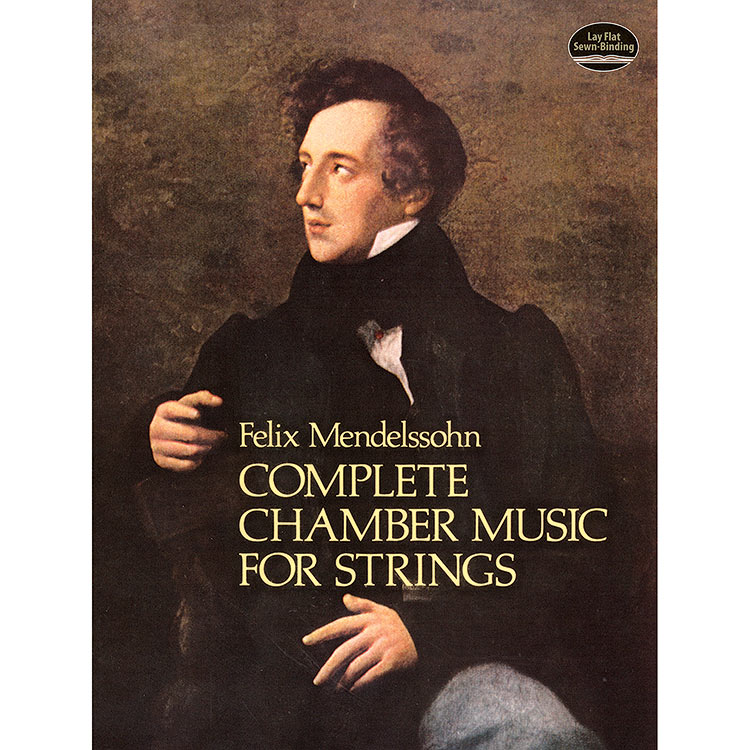 Chamber Music/Strings, Complete, full score; Felix Mendelssohn-Bartholdy (Dover)
