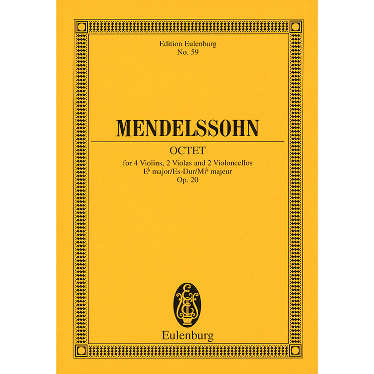 String Octet in Eb Major, op. 20, study score; Felix Mendelssohn (Eulenberg)