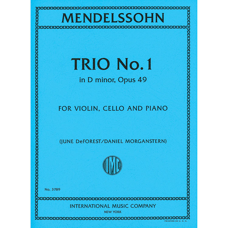 Trio No. 1 in D minor, Op.49, for violin, cello, and piano; Felix Mendelssohn (International)