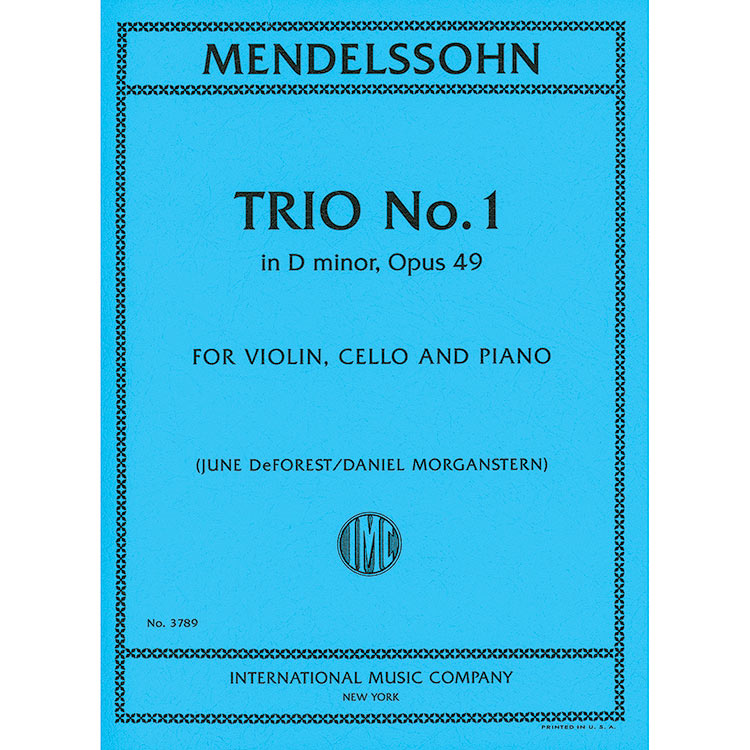 Trio No. 1 in D minor, Op.49, for violin, cello, and piano; Felix Mendelssohn (International)