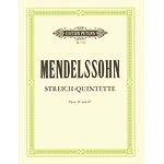 String Quintets, opp. 18 & 87 (2 violas); Felix Mendelssohn (Peters Editioin)