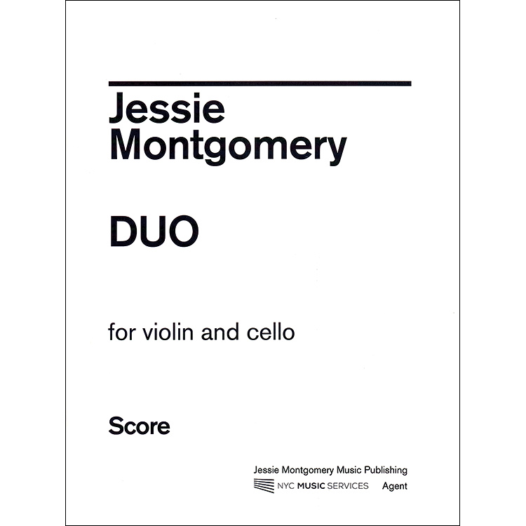 Duo for Violin and Cello; Jessie Montgomery