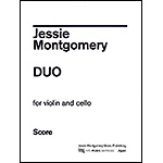 Duo for Violin and Cello; Jessie Montgomery (NYC Music)
