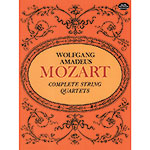 Complete String Quartets SCORE; Mozart (Dover)