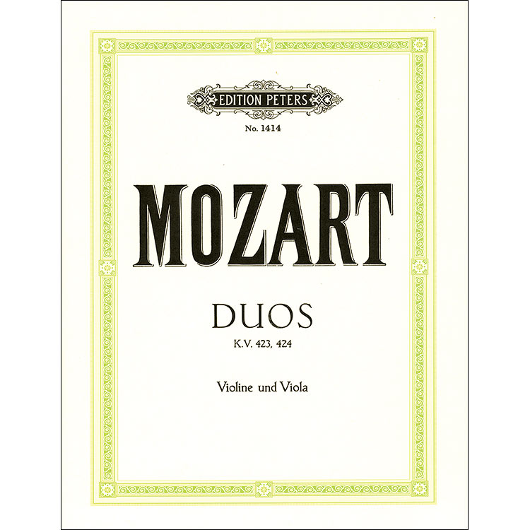 Two Duets, K.423 & K.424 (violin/viola); Wolfgang Amadeus Mozart (C. F. Peters)