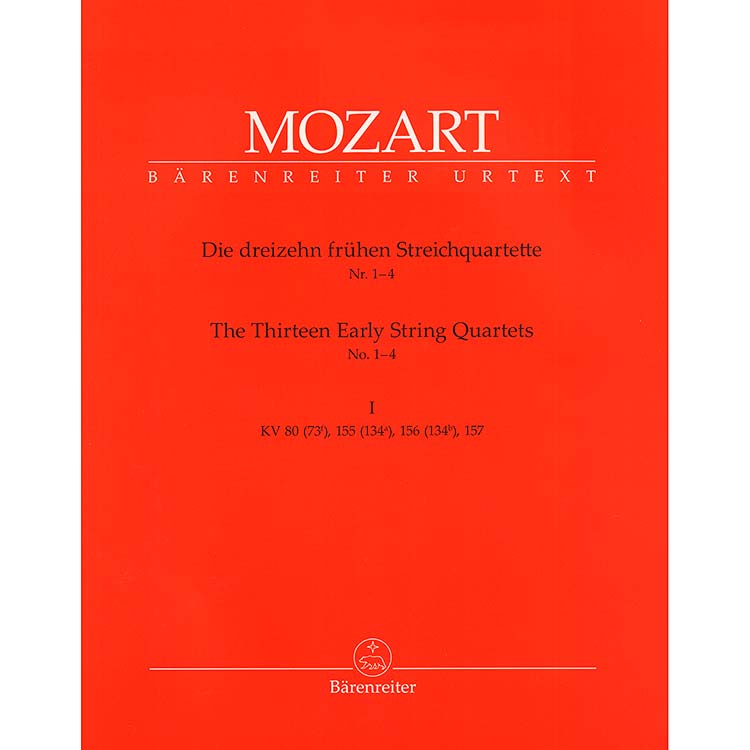 The 13 Early String Quartets, vol. 1 (urtext); Wolfgang Amadeus Mozart (Barenreiter)