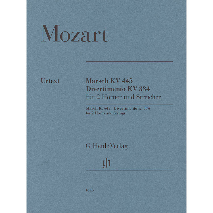 March, KV 445 & Divertimento, KV 334 for 2 horns and strings; Wolfgang Amadeus Mozart
