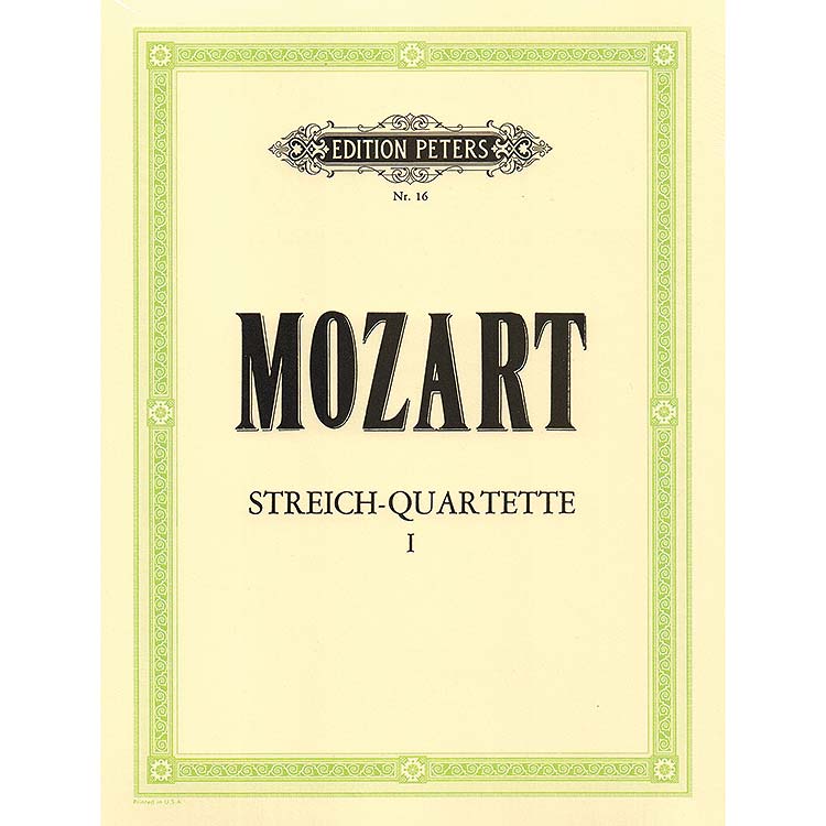 String Quartets, volume 1 [10 Celebrated]; Wolfgang Amadeus Mozart (Peters)