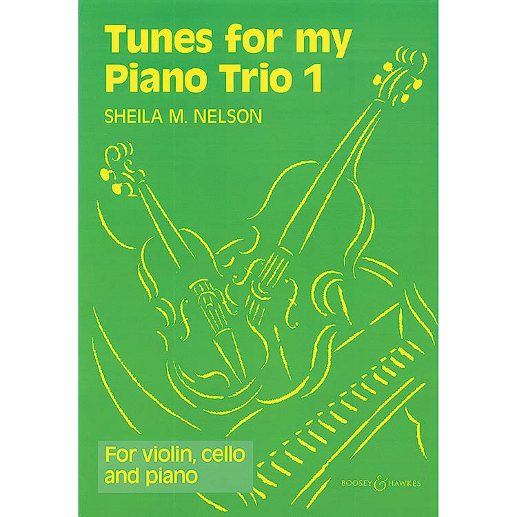 Tunes for My Piano Trio, Book 1; Shiela Nelson (Boosey & Hawkes)