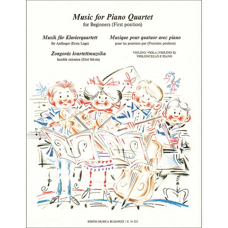 Piano Quartet for Beginners, 1st position (Arpad Pejtsik); Various (Editio Musica Budapest)