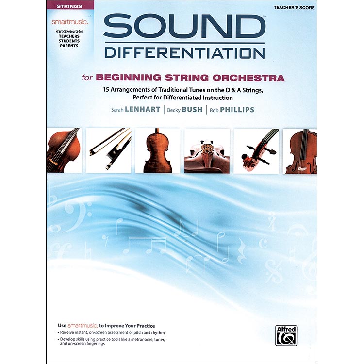 Sound Differentiation for str orch, teacher's score with access; Bob Phillips, et al. (Alfred Publishing)