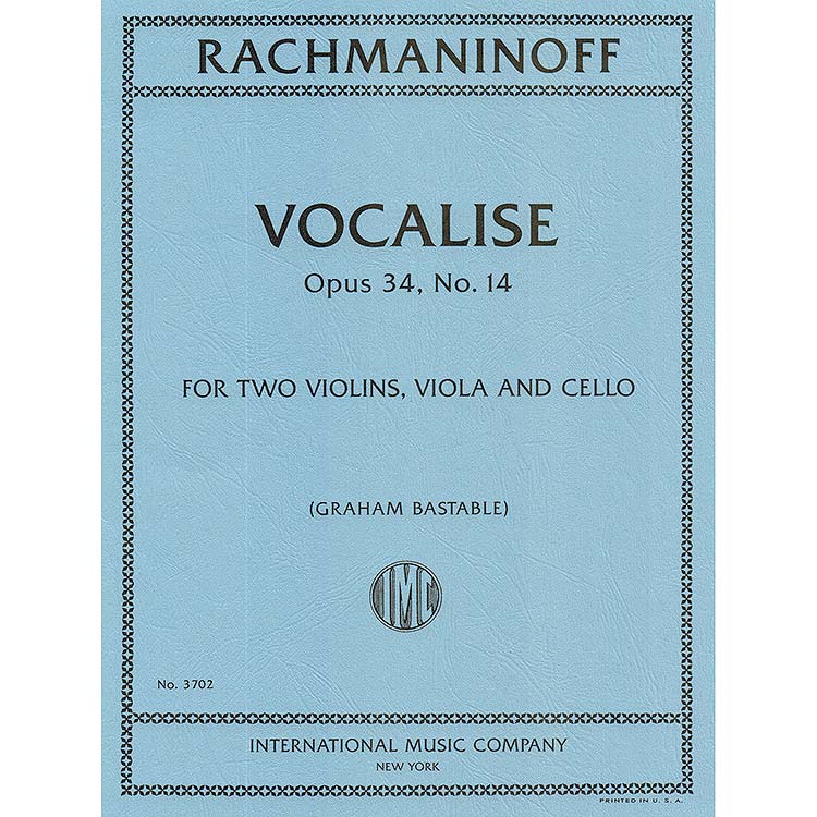 Vocalise, op. 34/14, arranged for string quartet; Sergei Rachmaninoff (International)