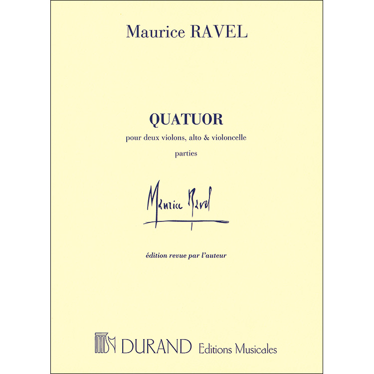 String Quartet in F Major (urtext); Maurice Ravel (Durand et Cie)