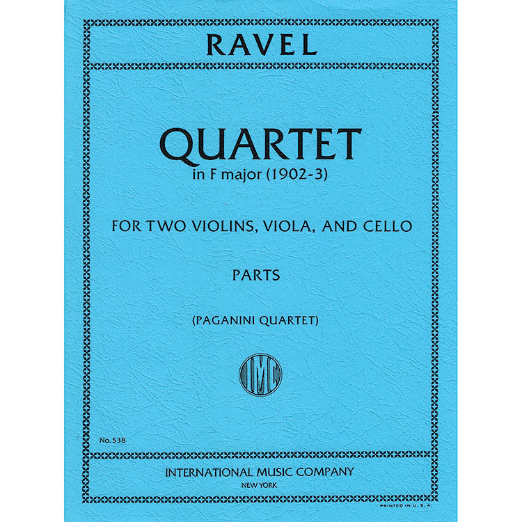 String Quartet in F Major; Maurice Ravel (International Music)