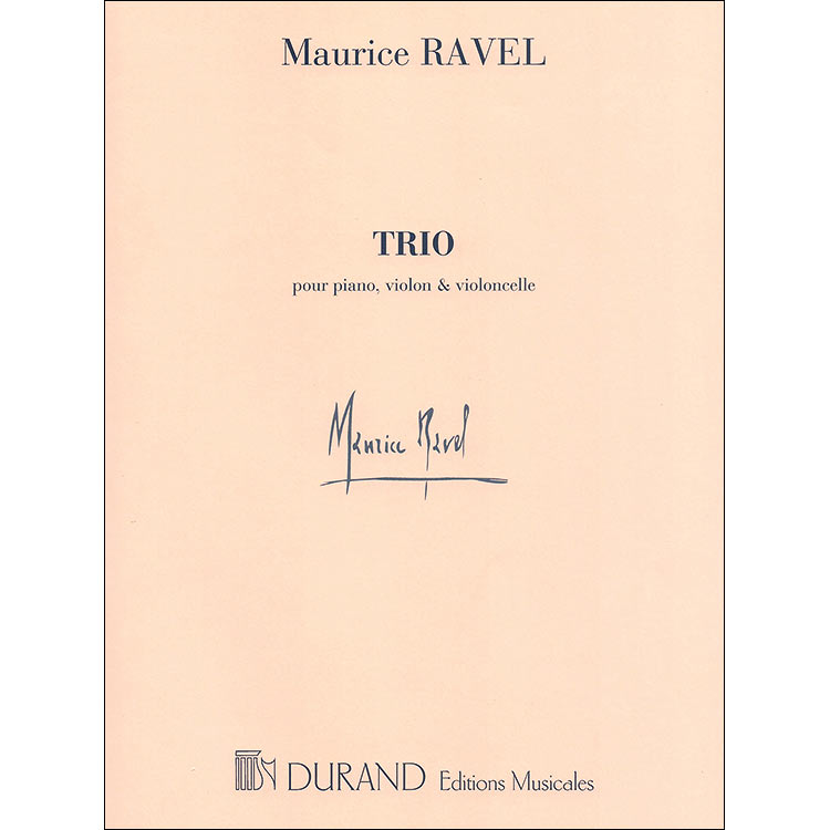 Trio, for violin, cello, piano; Maurice Ravel (Durand)