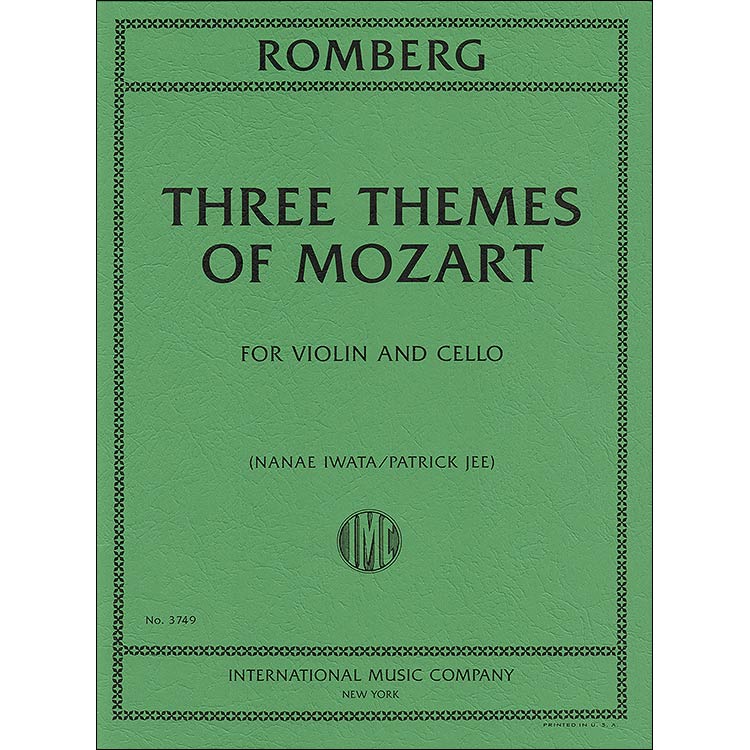 Three Themes of Mozart (violin/cello); Bernard Romberg (International)