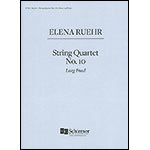 String Quartet No. 10 "Long Pond", sc/pts; Elena Ruehr