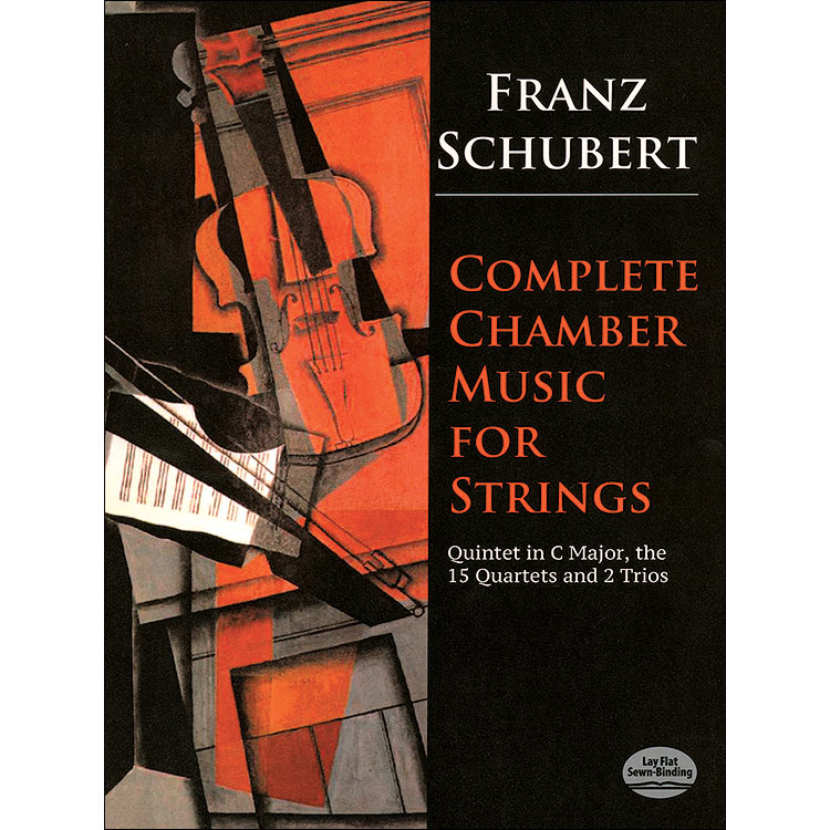 Complete Chamber Music, strings, study score; Franz Schubert (Dover)