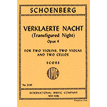 Transfigured Night (Verklaerte Nacht), Op. 4, Score; Schoenberg (Int)
