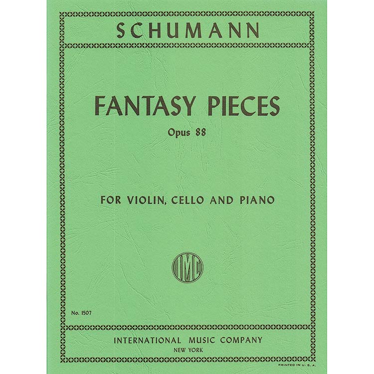 Fantasy Pieces Op, 88, piano trio: Robert Schumann (International)