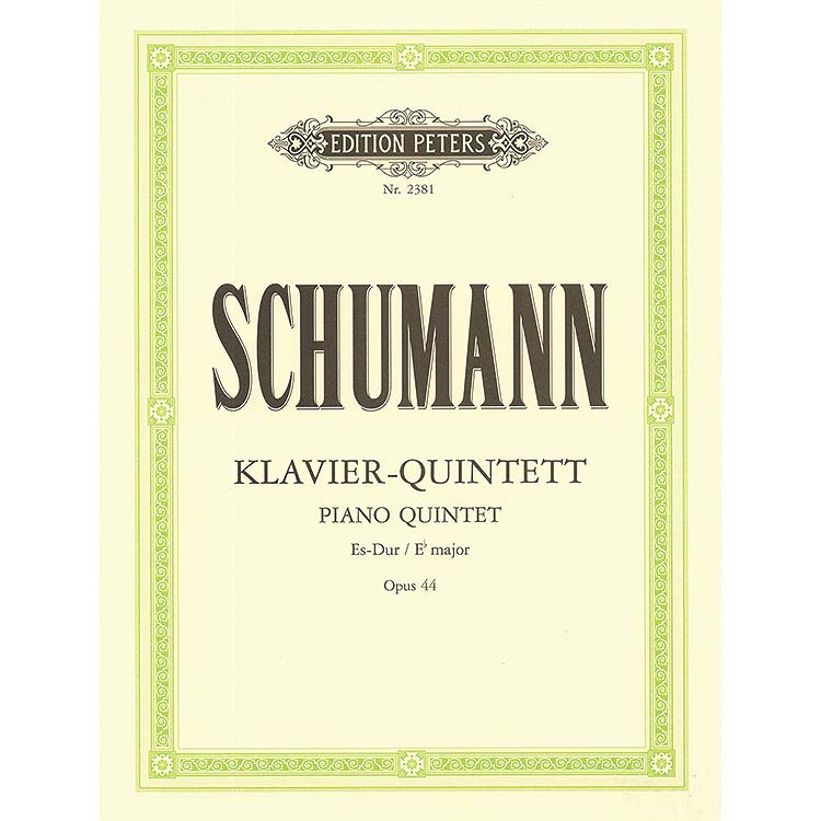Piano Quintet in E-flat Major, op. 44; Schumann (Pet)