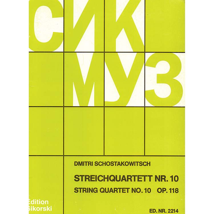 String Quartet no.10 op.118; Dmitri Shostakovich (Sik)