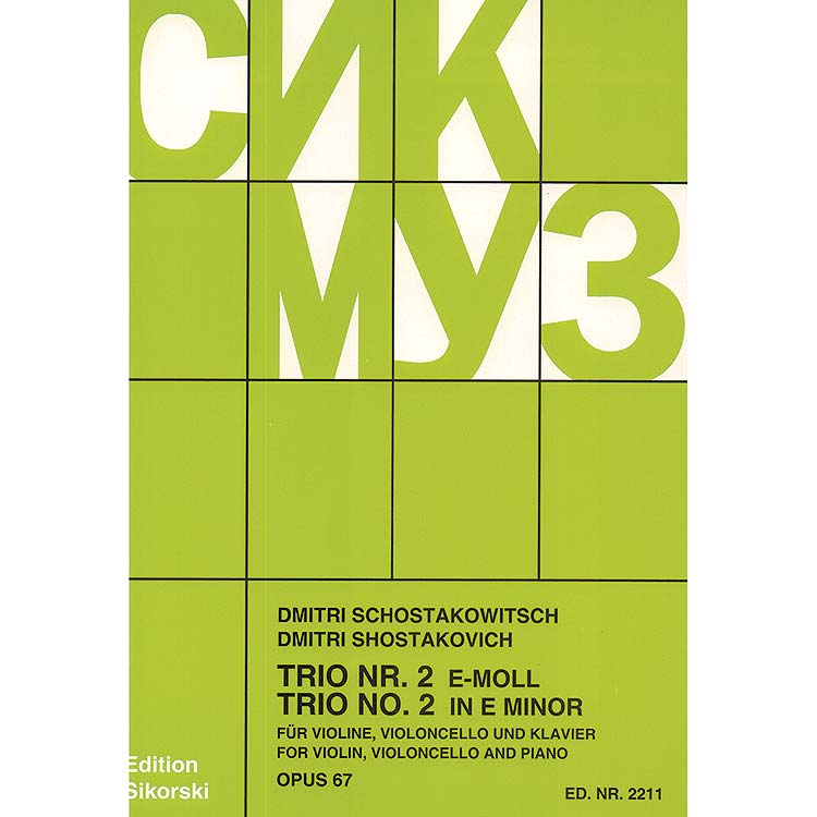 Piano Trio No. 2 in E Minor., op. 67; Dmitri Shostakovich (Sikorski)