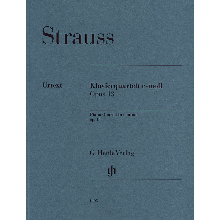 Piano Quartet in C minor, Op.13 (urtext); Richard Strauss (Henle)
