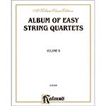 Album of Easy String Quartets, volume 2; Various (Kalmus)