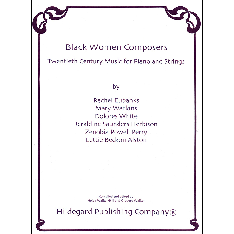 Black Women Composers: Twentieth Century Music for Piano and Strings; Various (Hildegard)