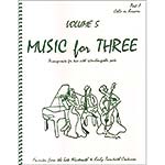 Music for Three, volume 5, cello; 19th & 20th Cen. (LRM)