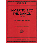 Invitation to the Dance, opus 65 for violin and cello; Carl Maria von Weber (International Music)