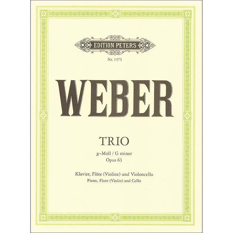 Piano Trio in G Minor, opus 63; Carl Maria von Weber (Peters Edition)