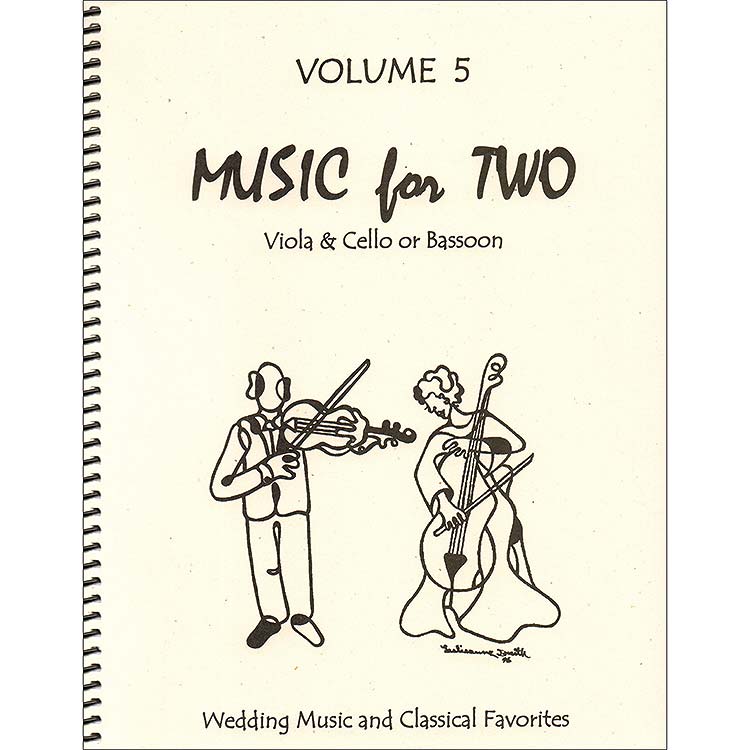 Music for Two, volume 5 for viola and cello - Wedding & Classical (Last Resort Music)