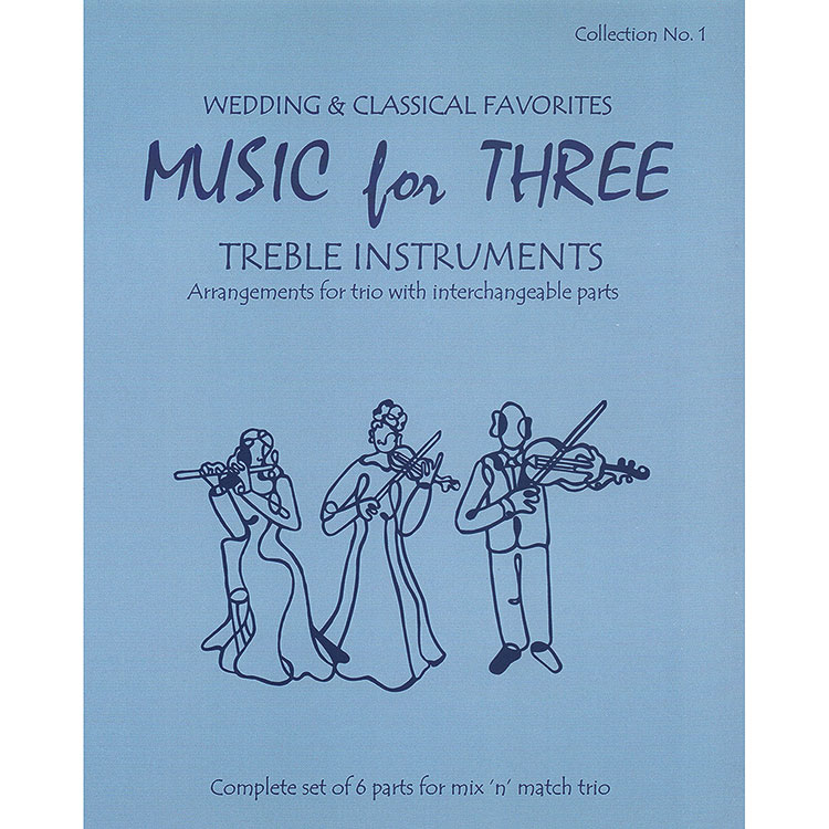 Music for Three, Wedding and Classical, book 1 (Last Resort Music)