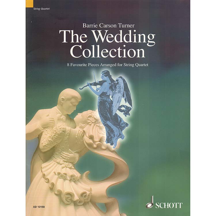 The Wedding Collection, string quartet, parts; Various (Schott Editions)