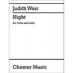 Night, violin and cello; Judith Weir (Chester Music)