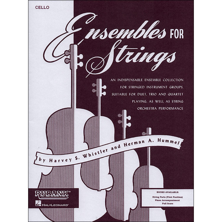Ensembles for Strings, Cello (Whistler/Hummel); Various (Rubank)